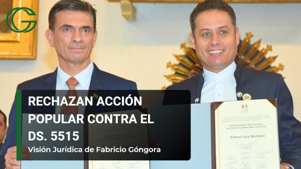 acción popular contra el Decreto Supremo 5515 es rechazado